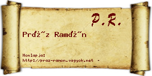 Práz Ramón névjegykártya
